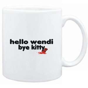  Mug White  Hello Wendi bye kitty  Female Names Sports 