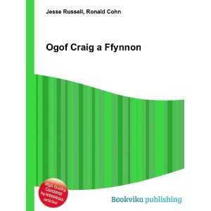  Ogof Craig a Ffynnon Ronald Cohn Jesse Russell Books