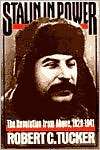 Stalin in Power The Revolution from above, 1928 1941