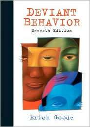 Deviant Behavior, (0131850520), Erich Goode, Textbooks   Barnes 