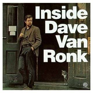  Dave Van Ronk The Folkways Years, 1959 1961 Explore 