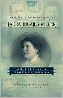 Writings to Young Women from Laura Ingalls Wilder   Volume Two On 