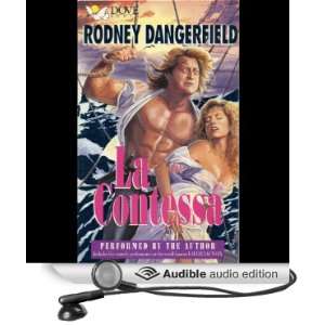   Audible Audio Edition) Rodney Dangerfield, Rodney Dangerfied Books