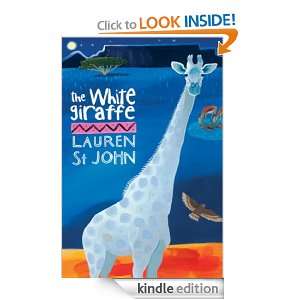 The White Giraffe Lauren St. John  Kindle Store