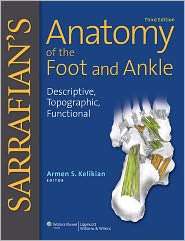 Sarrafians Anatomy of the Foot and Ankle Descriptive, Topographic 