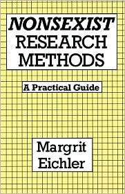 Nonsexist Research Methods, (0415906059), Margrit Eichler, Textbooks 