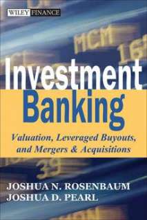   Banking Valuation, Leveraged Buyouts, and Mergers & Acquisitions