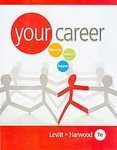 Your Career How to Make It Happen by Julie Griffin Levitt and Lauri 