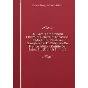   Delille De Sales, Etc (French Edition) Claude FranÃ§ois Xavier