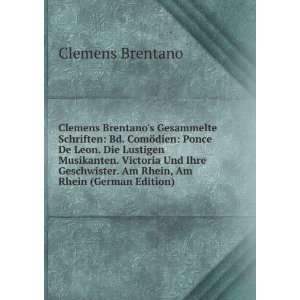  Clemens Brentanos Gesammelte Schriften Bd. ComÃ¶dien 