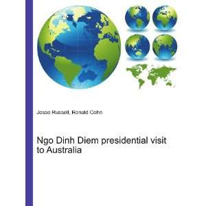  Ngo Dinh Diem presidential visit to Australia Ronald Cohn 