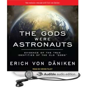   Gods (Audible Audio Edition) Erich von Daniken, Kevin Foley Books