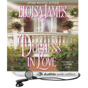   in Love (Audible Audio Edition) Eloisa James, Justine Eyre Books