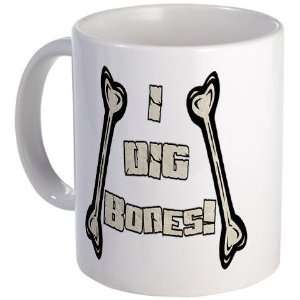 DIG Bones Funny Mug by  