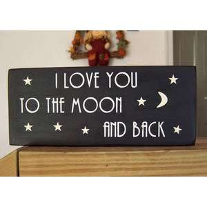  I love you to the moon and back sign   style 1