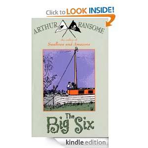 The Big Six (Swallows And s) Arthur Ransome  Kindle 