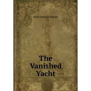  The Vanished Yacht Edwin Harcourt Buarage Books