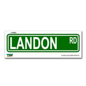  Landon Street Road Sign   8.25 X 2.0 Size   Name Window 