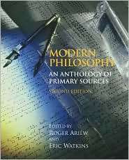 Modern Philosophy An Anthology of Primary Sources, (0872209784 