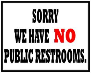 NO PUBLIC RESTROOMS #2 STORE SIGN / DECAL CUSTOMIZE???  