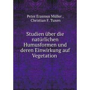   auf Vegetation . Christian F. Tuxen Peter Erasmus MÃ¼ller  Books