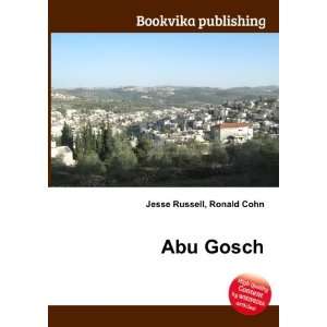  Abu Gosch Ronald Cohn Jesse Russell Books