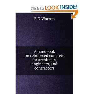   concrete for architects, engineers, and contractors F D Warren Books