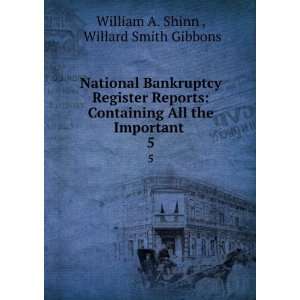  National Bankruptcy Register Reports Containing All the 