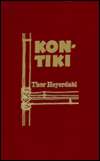   Kon Tiki by Thor Heyerdahl, Amereon LTD.  Hardcover