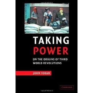  the Origins of Third World Revolutions [Paperback] John Foran Books