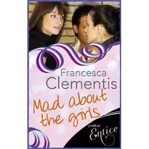    Mad About the Girls (9781405517034) Francesca Clementis Books