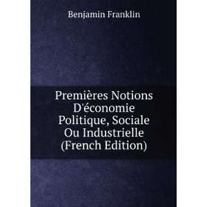   , Sociale Ou Industrielle (French Edition) Benjamin Franklin Books