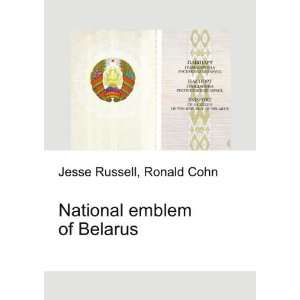  National emblem of Belarus Ronald Cohn Jesse Russell 