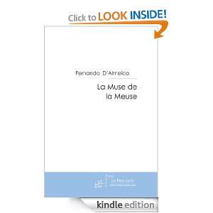 La Muse de la Meuse (French Edition) Fernando dAlmeida  