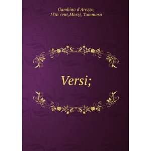  Versi; 15th cent,Marzi, Tommaso Gambino dArezzo Books