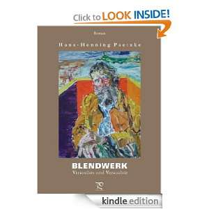 Blendwerk. Versucher und Versuchte (German Edition) Hans Henning 