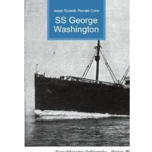 SS George Washington Ronald Cohn Jesse Russell  Books