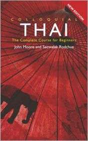 Colloquial Thai, (0415329590), John Moore, Textbooks   