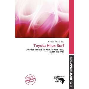  Toyota Hilux Surf (9786200708991) Germain Adriaan Books
