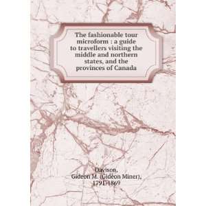   of Canada Gideon M. (Gideon Miner), 1791 1869 Davison Books