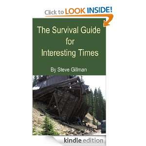   Guide for Interesting Times Steve Gillman  Kindle Store
