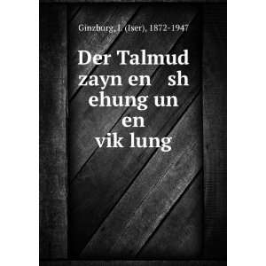   en sh ehung un en vikÌ£lung I. (Iser), 1872 1947 Ginzburg Books