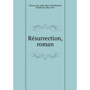  RÃ©surrection, roman Leo, graf, 1828 1910,Wyzewa 