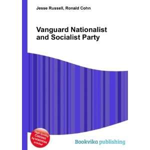  Vanguard Nationalist and Socialist Party Ronald Cohn 
