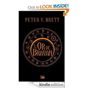Or de Brayan (FANTASY) (French Edition) Peter V. Brett, Rose 