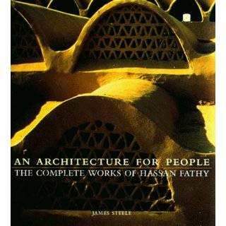   Works of Hassan Fathy by James Steele ( Paperback   Nov. 10, 1997
