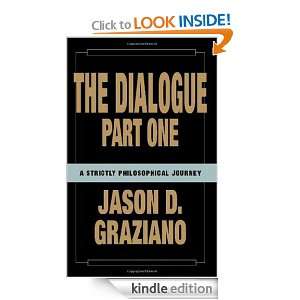 The Dialogue Part One Jason Graziano  Kindle Store