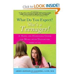   Daughters Ages 11 – 19 [Paperback] Arden Greenspan Goldberg Books