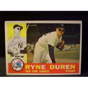  Ryne Duren New York Yankees #204 1960 Topps Autographed 