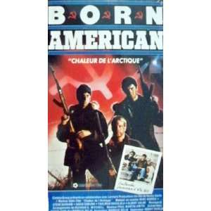  Chaleur De Larctique   Born American in French VHS 